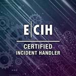 EC Council Certified Incident Handler (ECIH)