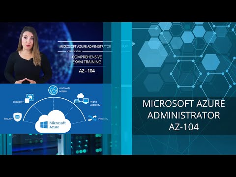 Microsoft Azure Administrator (AZ-104) Instructor Led Training